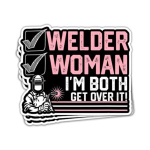 huvitee ( 3pcs ) womens welder woman i'm both get over it welding fabricator stickers funny welder hard hat welding helmet sticker welding maching stickers men construction welding stickers 3"x4"
