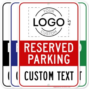 custom no parking sign, custom reserved parking signs for business, 10x14 inches, rust free .040 aluminum, fade resistant, made in usa by my sign center (post holes)