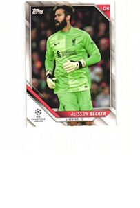 alisson becker 2021-22 topps uefa champions league soccer #180 card liverpool fc brazil