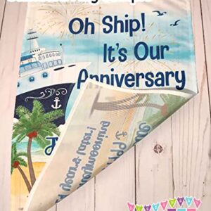 Oh Ship! It's Our Anniversary Trip - Cruise Door Decoration - PERSONALIZED - Banner - Flag - Standard or Premium Fabric - CF004