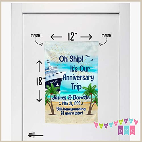 Oh Ship! It's Our Anniversary Trip - Cruise Door Decoration - PERSONALIZED - Banner - Flag - Standard or Premium Fabric - CF004