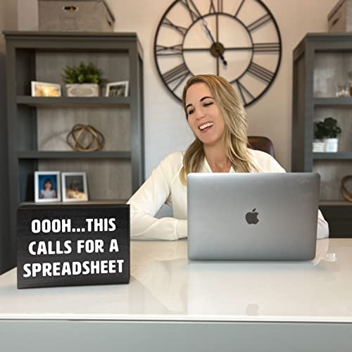 Office Decor for Women Desk - Cute Desk Decor for Funny Office Decor - This Calls for a Spreadsheet Sign