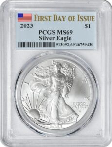 2023 p $1 american silver eagle dollar, first day of issue pcgs ms69