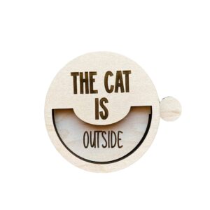cat is in or out sign reminder - cat inside/outside wooden door sign