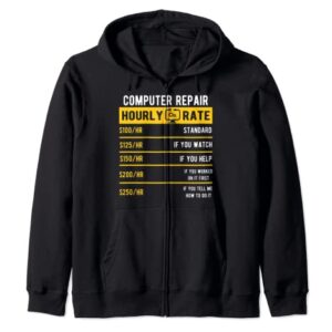 Computer Repair Hourly Rate, Computer Repair Geek Zip Hoodie