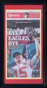 kansas city chiefs super bowl 57 lvii champions original front page kc star bye eagles bye 14x26 framed newspaper with patrick mahomes 2/14/23