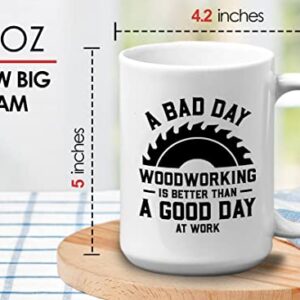 Flairy Land Carpenter Coffee Mug 15oz White - a bad day woodworking - DIY Expert Contractor Welder Woodworker Workshop Carpentry Repairer Plumbing Plumber Chainsaw