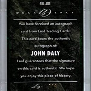 2022 Leaf Decadence Autograph #48L-JD1 John Daly AUTO 1/4 Golf Trading Card