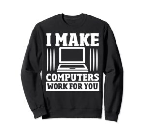 computer support technician pc specialist computer repair sweatshirt