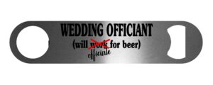 wedding officiant thank you gift bottle opener printed on 1 side