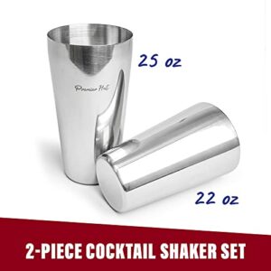 Cocktail Shaker Set Bartender Kit by Premier Hut - 22 oz and 25 oz Stainless Steel Boston Shakers - Drink Mixer Martini Shaker Set - 2 Piece Mixology Bartender Kit