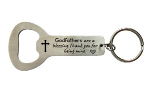 godparents proposal gifts for baptism godfathers are a blessing thank you for being mine,new god parents christening gift stainless steel bottle opener keychain