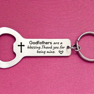 Godparents Proposal Gifts for Baptism Godfathers are a Blessing Thank You for Being Mine,New God Parents Christening Gift Stainless Steel Bottle Opener Keychain