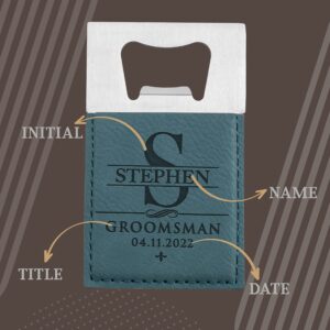 SET OF 6 - Groomsmen Gifts, Personalized Bottle Openers for Groomsman, Best Man, Groom, Custom W/Name - Title - Date, Men Gift Sets - 3 Color Options - Laser Engraved Men Gifts, Bachelor Party Favors