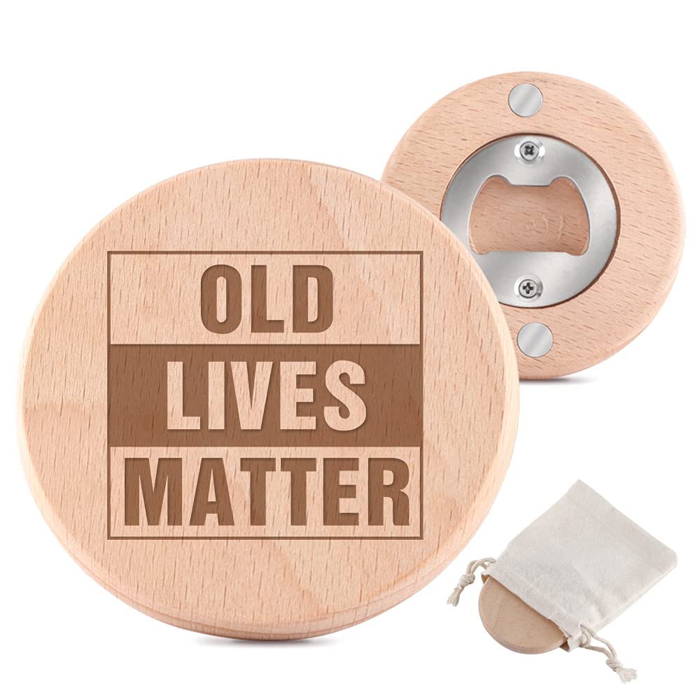 Java Wood Old Lives Matter Beer Bottle Opener Funny Wooden Magnetic Fridge Magnet