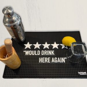 Would Drink Here Again 17.7" x 11.8" Funny Bar Spill Mat Rail Countertop Accessory Home Pub Decor Slip Resistant Durable Thick Bar Covering for Craft Brewery Kitchen Cafe and Restaurant Accent