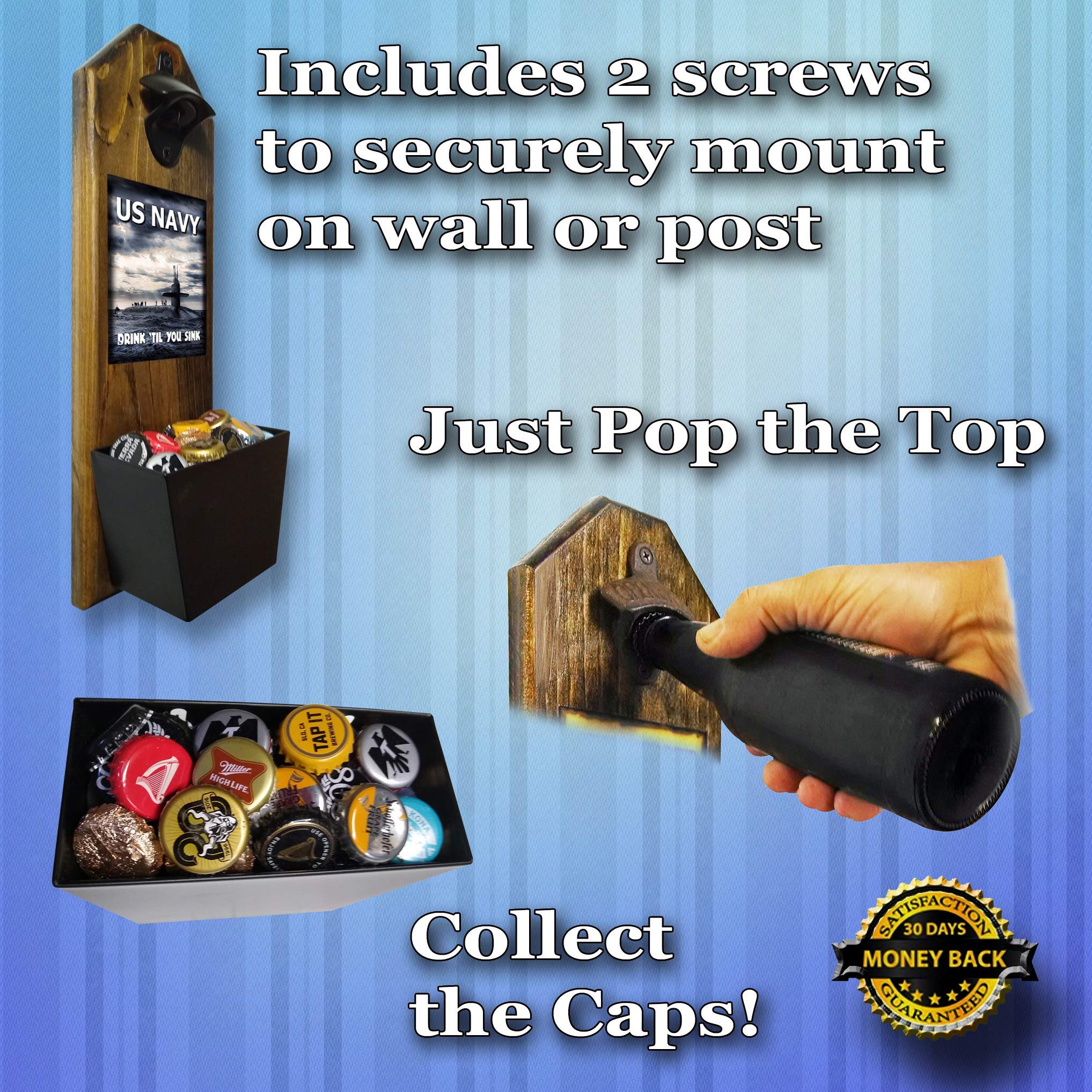 "U.S. Navy - Submarine Drink 'Til You Sink" Wall Mounted Bottle Opener and Cap Catcher - 100% Solid Pine 3/4" Thick - Slide On & Off Bucket - Great Sub/Sailor Gift! - By Vets 4 Vets