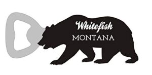 whitefish montana camping souvenir bear bottle opener