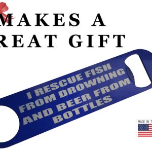 Funny Fishing Bottle Opener Heavy Duty Gift For Men Dad Father Husband Rescue Fish