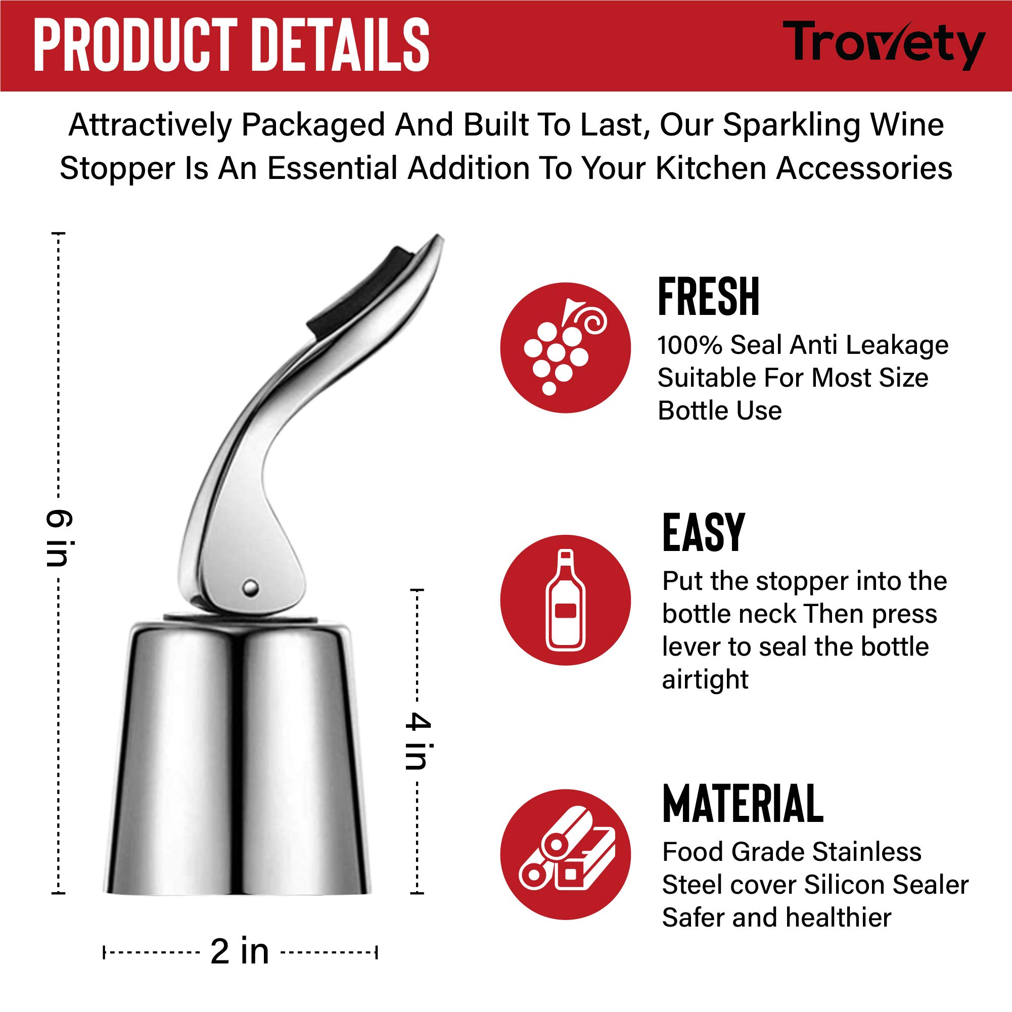 Trovety Wine Stopper Bottle Champagne Saver – Elegant Stainless Steel and Silicone Wine Saver Seals Out Air and Prevents Spills – Reusable, Expandable Bottle Keeper for Reds, Whites, Prosecco (1)