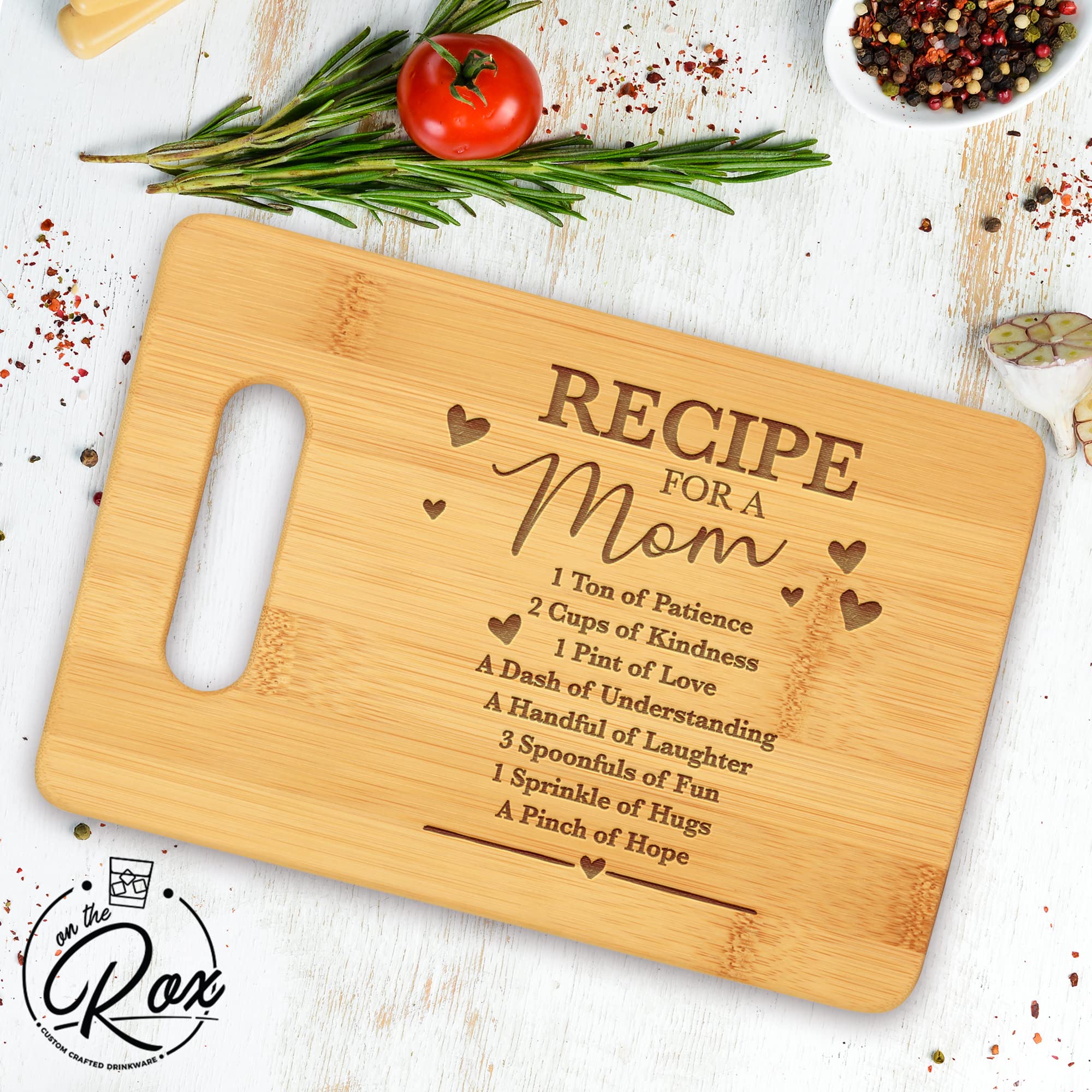 On The Rox Gifts for Mom - "Recipe For A Mom” Bamboo Engraved Personalized Cutting Board (9"x6") - Birthday Gifts for Mom from Daughters - Mother's Day, Grandmother, Grandma Gifts