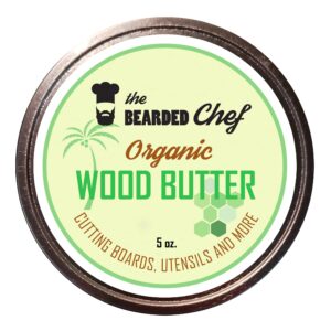 Organic Wood Butter- 6 Ounces - Butcher Blocks, Cutting Boards, and Utensils - The Bearded Chef - Veteran Owned