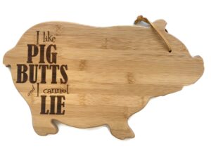 i like pig butts and i cannot lie funny engraved cutting board bamboo wood chopping block
