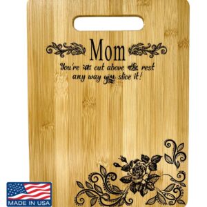 Mother's Gift – Bamboo Cutting Board Design Mom Gift Mother's Day Gift Birthday Christmas Gift Engraved Side For Décor Hanging Reverse Side For Usage (8.75x11.5 Rectangle)