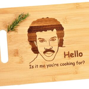 Hello Is It Me You're Cooking For? Funny, Romantic Bamboo Wood Cutting Board for Valentines Day 9.5"x13"