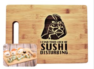 darth vader i find your lack of sushi disturbing engraved bamboo wood cutting board sashimi serving plate 9.5 x 13" tray cutting board with handle star wars gift