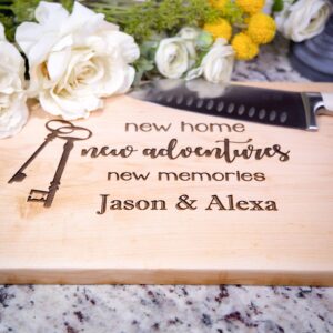 Engraved Personalized Cutting Board - New Home New Adventures New Memories - A Perfect Housewarming gift or Wedding Gift - Custom Home Gift Idea personalized housewarming gifts