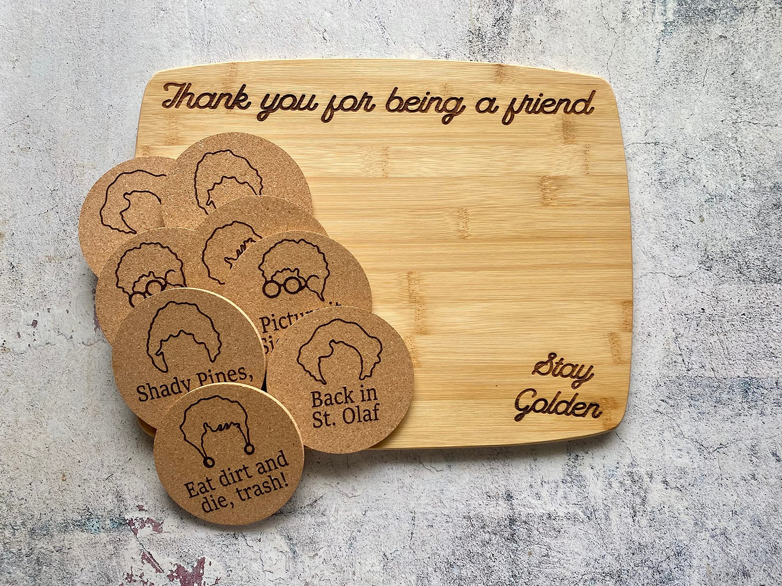 Lrg Golden Girls Gift Set, Cutting Board, Utensil and Coaster Set, Custom Engraved Funny Set, Gift Idea, Thank You For Being A Friend