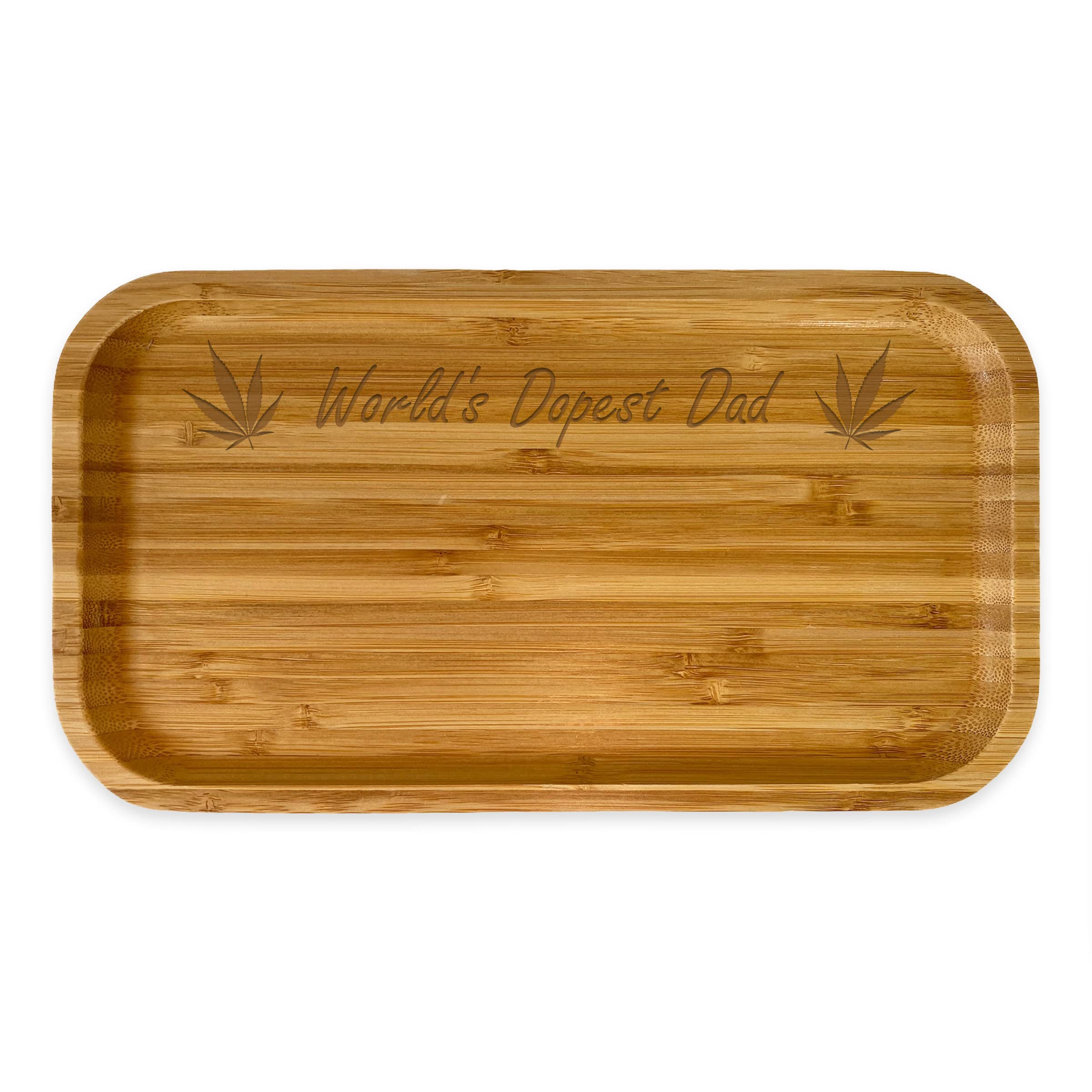 Bamboo wood rolling tray with World's Dopest Dad design, Laser engraved 6.25" x 11.25" size