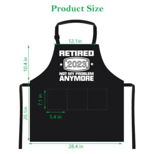 2023 Retirement Gift Apron for Men and Women, Funny Retired 2023 Not My Problem Any More - Cooking Apron Gift, Happy Retirement Gifts for Chef, Husband, Wife, Dad, Mom, Friends Black