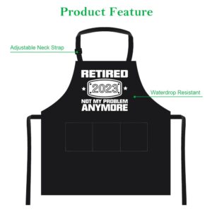 2023 Retirement Gift Apron for Men and Women, Funny Retired 2023 Not My Problem Any More - Cooking Apron Gift, Happy Retirement Gifts for Chef, Husband, Wife, Dad, Mom, Friends Black