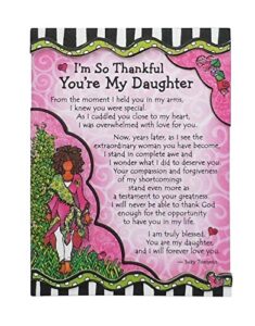 blue mountain arts daughter magnet with easel back—birthday, holiday, graduation, or "i love you" gift by suzy toronto, 4.9 x 3.6 inches (i’m so thankful you’re my daughter)