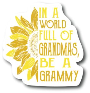 in a world full of grandmas be grammy 4.0 inch refrigerator magnets – funny magnets for fridge dishwasher, whiteboard, toolbox or car and truck pm879