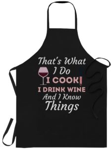 wine black cooking aprons- womens that's what i do i cook i drink wine and i know things t-shirt black apron, one size fits all
