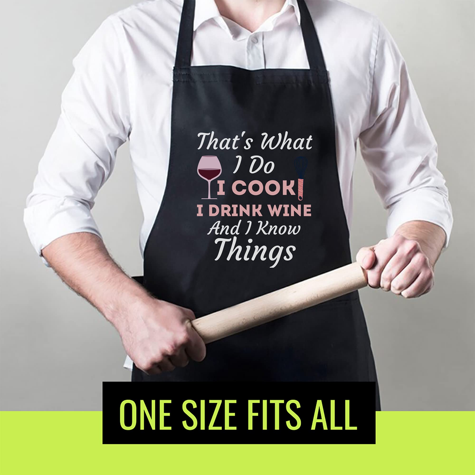 wine Black Cooking Aprons- Womens That's What I Do I Cook I Drink Wine and I Know Things T-Shirt Black Apron, One Size Fits All