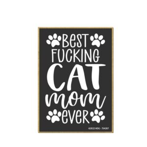 honey dew gifts, best fucking cat mom ever, 2.5 inch by 3.5 inch, made in usa, refrigerator magnets, fridge magnets, decorative magnets, funny magnets, cat lady gifts, cat magnet funny, sayings magnet