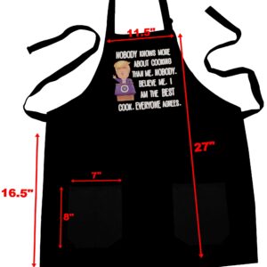 All Prime Outlet Nobody Knows More About Cooking Than Me. Nobody. Believe Me. I Am The Best Cook. Everyone Agrees - Funny Apron -100% Cotton - Universal Size - Adjustable Neck Strap - 2 Pockets