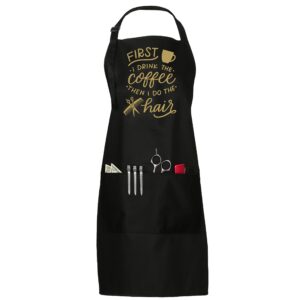 Plum Hill Funny Hair Stylist Apron for Women - First I Drink the Coffee - Salon Apron for Hair Stylists - Hairdresser Apron Smock Cosmetology Barber Apron Hairstylist Supplies