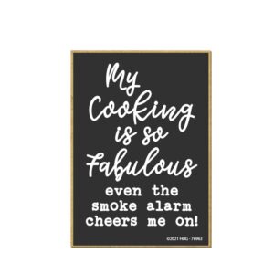 honey dew gifts, my cooking is so fabulous even the smoke alarm cheers me on, 2.5 inches by 3.5 inches, made in usa, mom magnet, refrigerator magnets, decorative magnets, funny magnets, funny fridge
