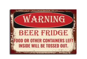 beer fridge magnet for man cave shop garage basement or bar | vinyl magnets for refrigerator, bumper, or tool box 4" x 6" warning beer fridge