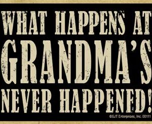 SJT ENTERPRISES, INC. What Happens at Grandma's Never Happened - Wood Fridge Kitchen Magnet - Great for Grandparents - Made in USA - Measures 2.5" x 3.5" (SJT00111)