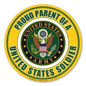 proud parent of a us soldier circle magnet by magnet america is 5" x 5" made for vehicles and refrigerators