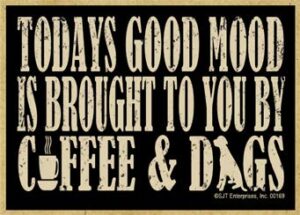 sjt enterprises, inc. today's good mood is brought to you by coffee & dogs - wood fridge kitchen magnet - made in usa - measures 2.5" x 3.5" (sjt00169)