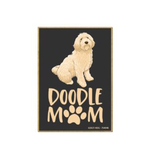 honey dew gifts, doodle mom, 2.5 inches by 3.5 inches, funny fridge, refrigerator magnets, fridge magnets, decorative magnets, funny magnets, fur moms, pet lover, dog gifts, gift for pet lovers