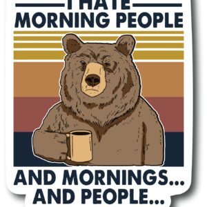 I Hate Morning People and Mornings and People 5 Inch Funny Refrigerator Magnets Dishwasher PM582