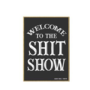 honey dew gifts, welcome to the shit show, 2.5 inch by 3.5 inch, made in usa, locker decorations, refrigerator magnets, fridge magnet, decorative funny magnets, refrigerator magnets for adults